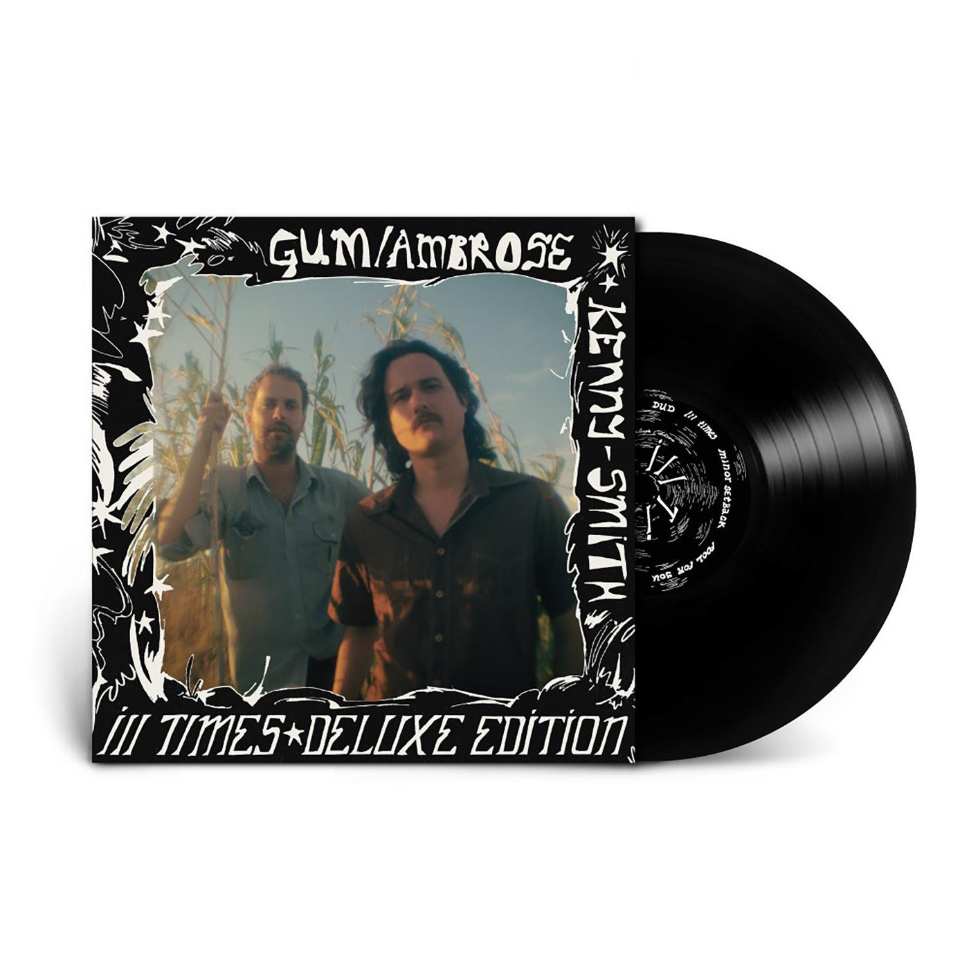 GUM & Ambrose Kenny-Smith - Ill Times (Deluxe Edition) 180G Vinyl LP