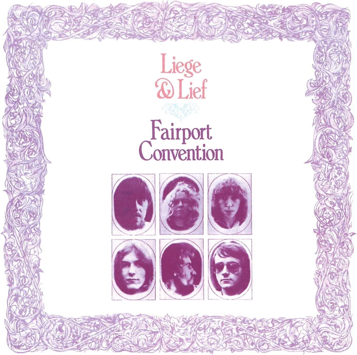 Fairport Convention - Liege & Lief CD