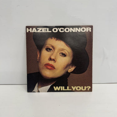 Hazel O'Connor - Will You? 7" Vinyl Single