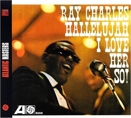 Ray Charles - Hallelujah I Love Her So Digipak CD