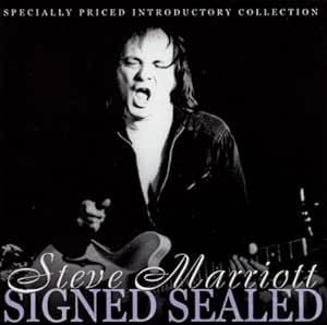 Steve Marriott - Signed Sealed CD