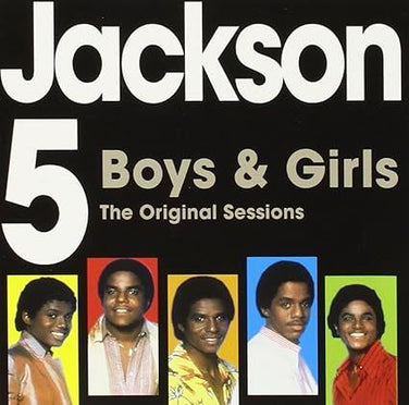 The Jackson 5 - Boys & Girls The Original Sessions CD
