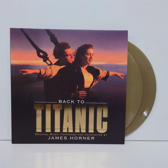 Back To Titanic (Music From The Motion Picture) - James Horner Limited Edition 2x 180G Gold Vinyl LP Reissue