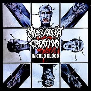 Malevolent Creation - In Cold Blood CD
