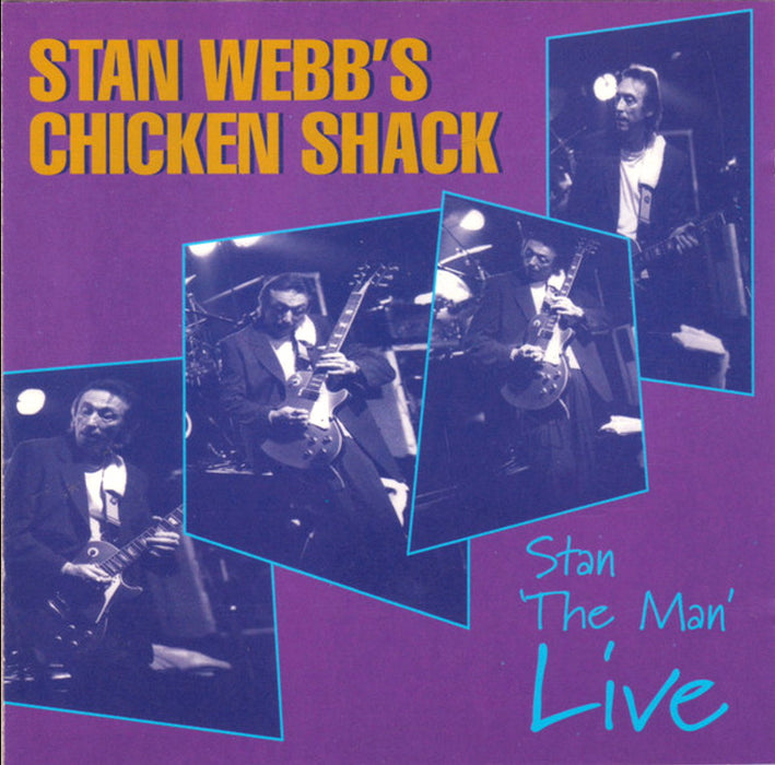 Stan Webb's Chicken Shack - Stan "The Man" Live CD