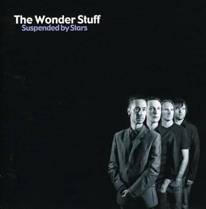 The Wonder Stuff - Suspended By Stars CD