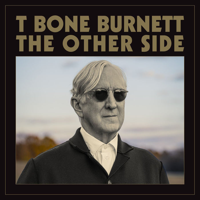 T Bone Burnett - The Other Side Vinyl LP