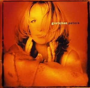 Gretchen Peters - Gretchen Peters CD
