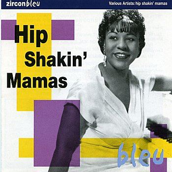 Hip Shakin' Mamas - V/A CD