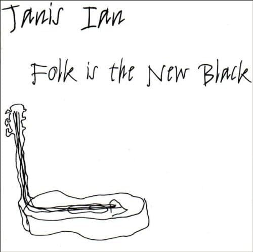 Janis Ian - Folk Is The New Black CD