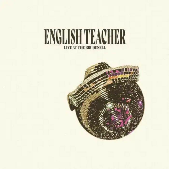 English Teacher - Live At The Brudenell Social Club RSD 2024 Vinyl LP