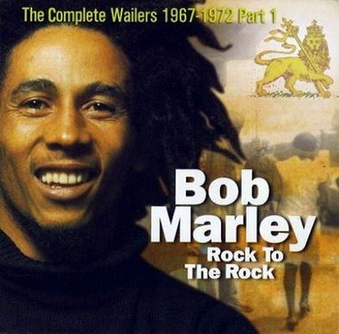 Bob Marley & The Wailers - The Complete Bob Marley & The Wailers 1967 to 1972 Vol.1 CD