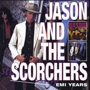 Jason And The Scorchers - EMI Years 2CD