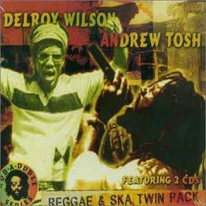 Delroy Wilson, Andrew Tosh - Reggae & Ska Twin Pack 2CD