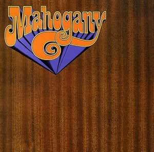 Mahogany - Mahogany CD