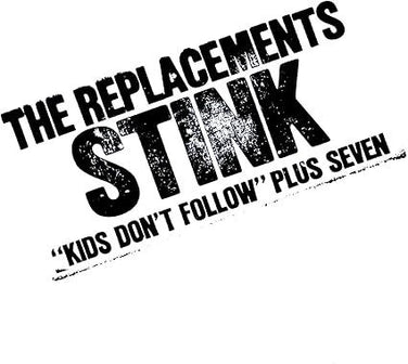 The Replacements - Stink ("Kids Don't Follow" Plus Seven) CD