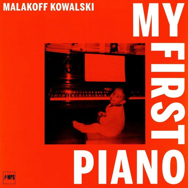 Malakoff Kowalski - My First Piano Vinyl LP