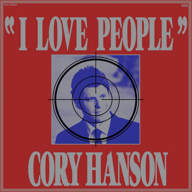 Cory Hanson - I Love People Vinyl LP