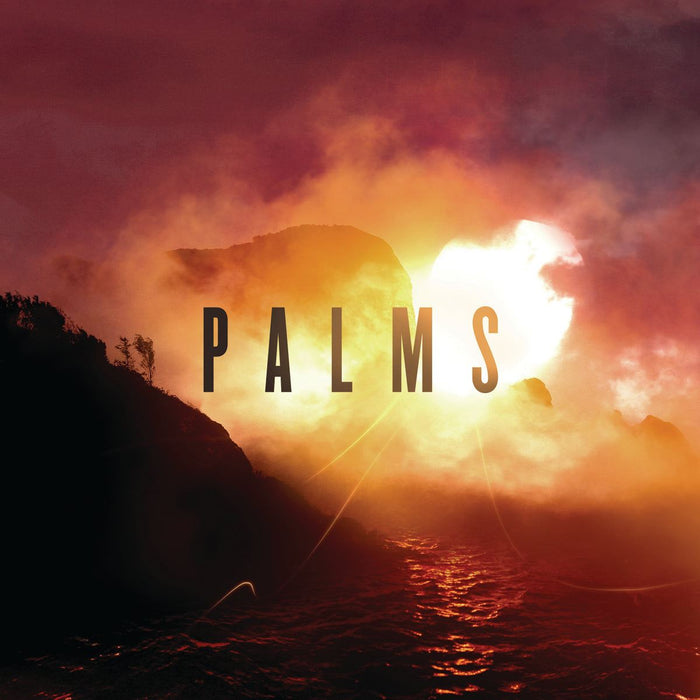Palms - Palms (10th Anniversary Edition)