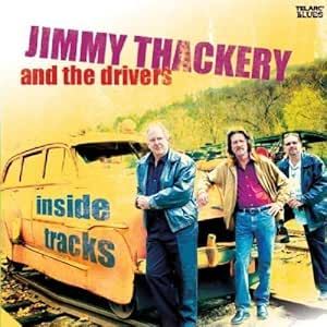 Jimmy Thackery & The Drivers - Inside Tracks CD