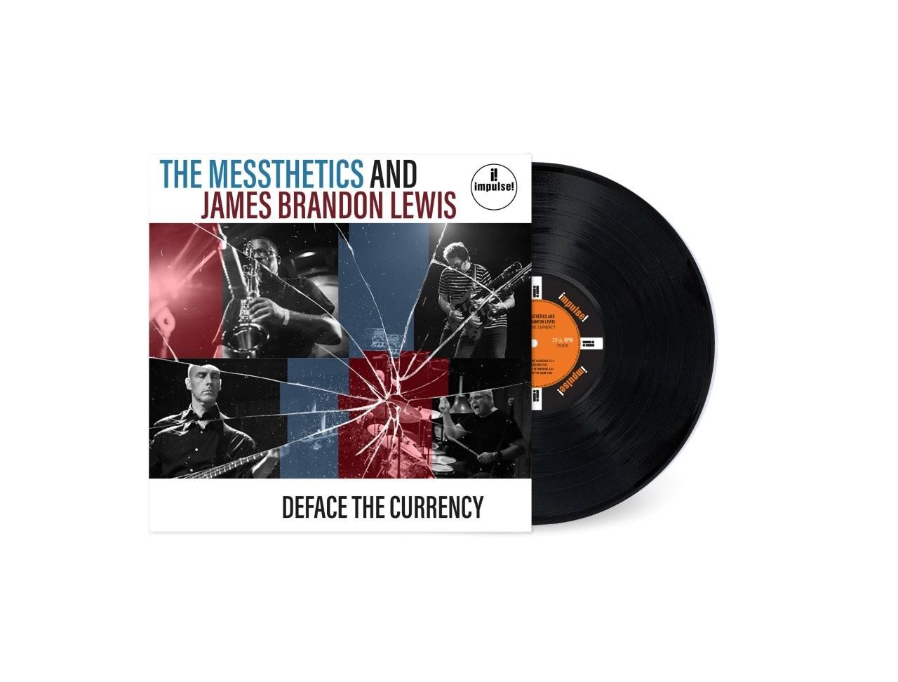 The Messthetics and James Brandon Lewis - Deface The Currency
