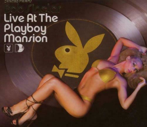 Bob Sinclar - Live At The Playboy Mansion 2CD