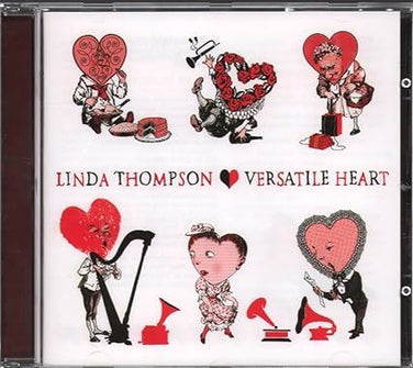 Linda Thompson - Versatile Heart CD
