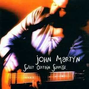John Martyn - Sweet Certain Surprise CD