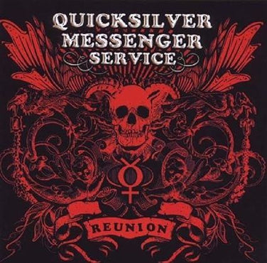 Quicksilver Messenger Service - Reunion 2CD