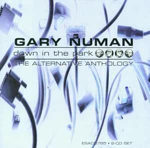 Gary Numan - Down In The Park: The Alternative Anthology 2CD