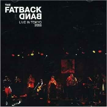 The Fatback Band - Like In Tokyo CD