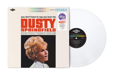 Dusty Springfield - You Don't Have To Say You Love Me National Album Day White Vinyl LP Reissue