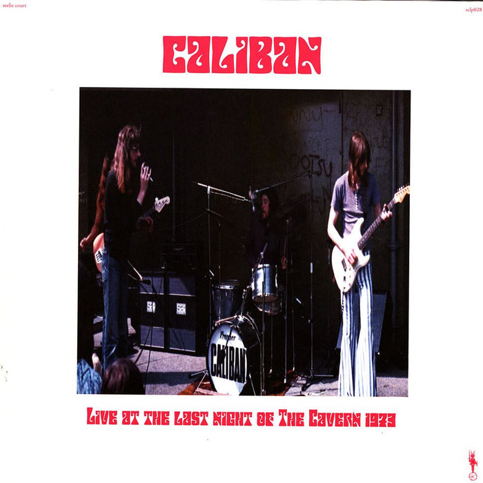 Caliban - Live At The Last Night Of The Cavern 1973 Vinyl LP
