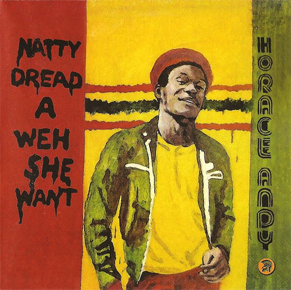 Horace Andy - Natty Dread A Weh She Want CD