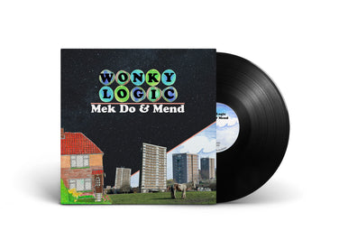 Wonky Logic - Mek Do & Mend Vinyl LP