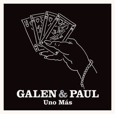 Galen & Paul - Uno Mas RSD 2024 Vinyl LP