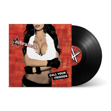 Zebrahead - Call Your Friends Vinyl LP Reissue