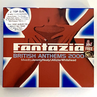 Fantazia: British Anthems 2000 - Mixed By Jeremy Healy & Allister Whitehead 2CD