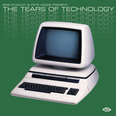 Bob Stanley & Pete Wiggs Present The Tears Of Technology - V/A 2x Vinyl LP
