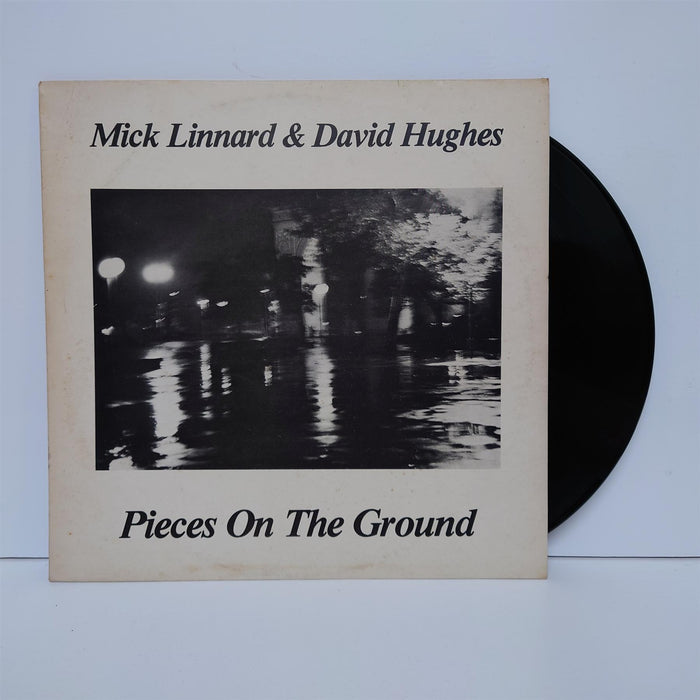 Mick Linnard And David Hughes - Pieces On The Ground Vinyl LP