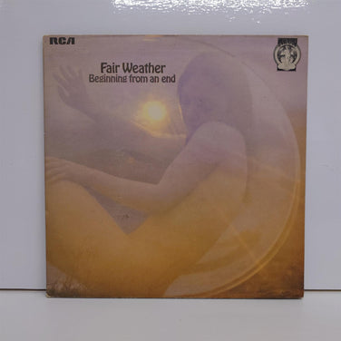 Fair Weather - Beginning From An End Vinyl LP