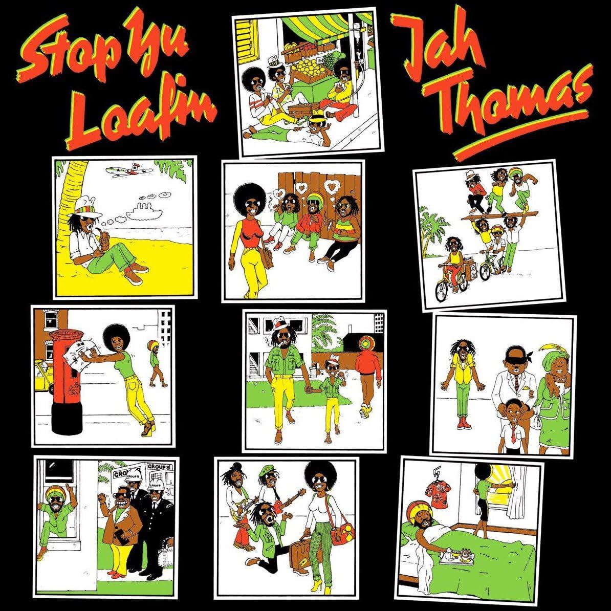 Jah Thomas - Stop Yu Loafin Vinyl LP Reissue