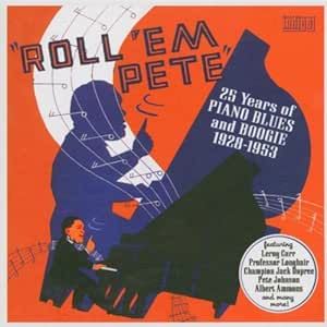 Roll 'Em Pete - V/A 3CD Boxset