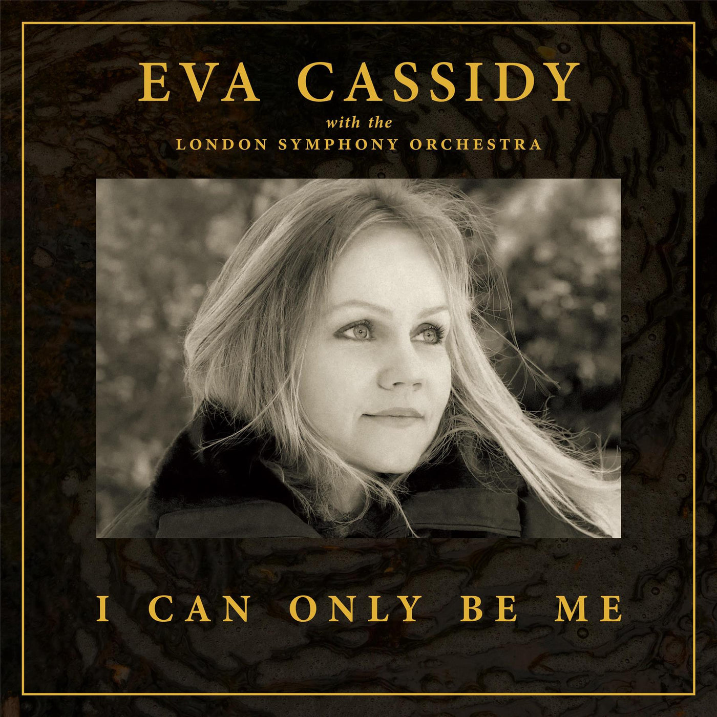 Eva Cassidy with the London Symphony Orchestra - I Can Only Be Me
