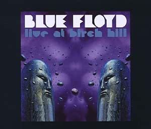 Blue Floyd - Live At Birch Hill 3CD