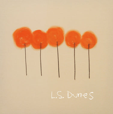 L.S. Dunes - Past lives