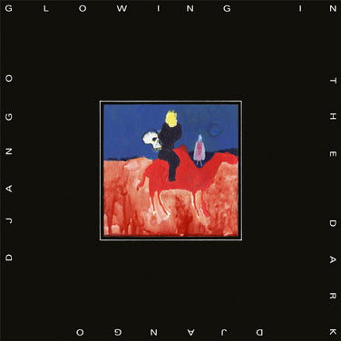 Django Django - Glowing In The Dark Vinyl LP