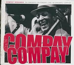 Compay Segundo - En Concierto / En Concert / Live / In Concerto / ã‚³ãƒ³ã‚µãƒ¼ãƒˆã§ 2CD