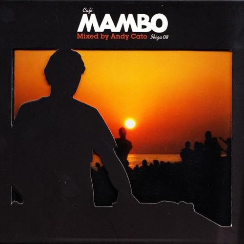 Andy Cato - Cafe Mambo Ibiza 08 2CD