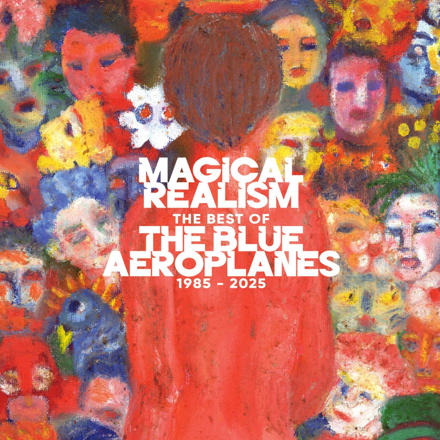 The Blue Aeroplanes - Magical Realism: The Best Of The Blue Aeroplanes 1985-2025 2x Vinyl LP + 7" Single